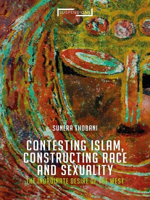 cover image of Contesting Islam, Constructing Race and Sexuality